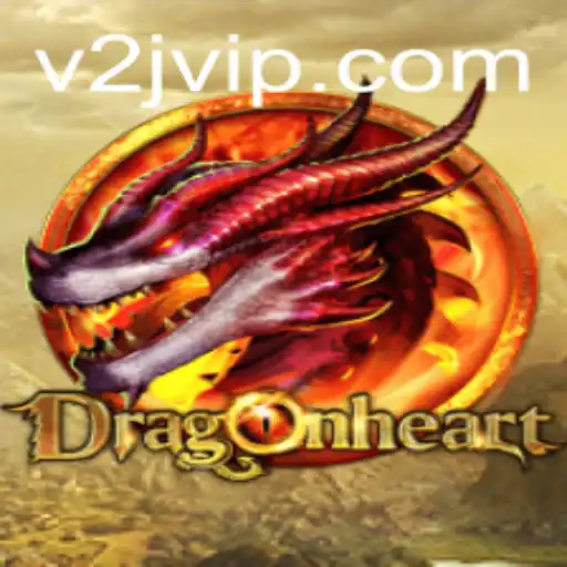 Descubra o Mundo Fascinante de DragonHeart: O Novo Jogo V2game