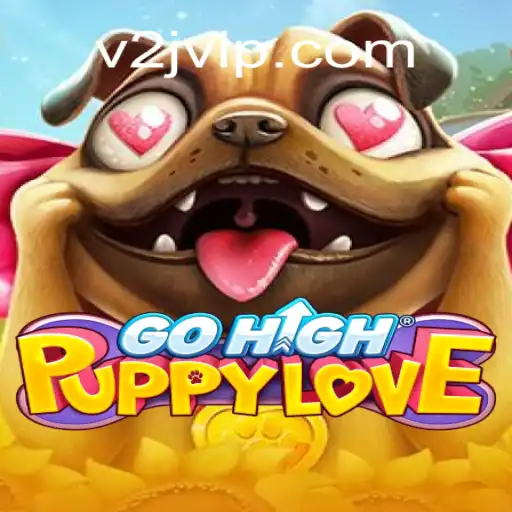 Descubra o Fascinante Mundo de GoHighPuppyLove: O Novo Jogo Que Conquista Corações