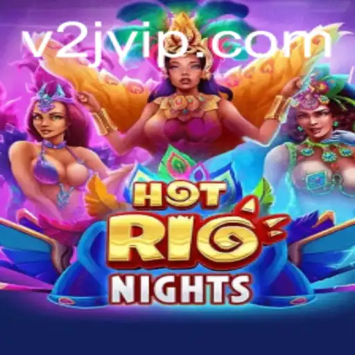 Explorando o Mundo de HotRioNights: O Novo Sensação da V2game