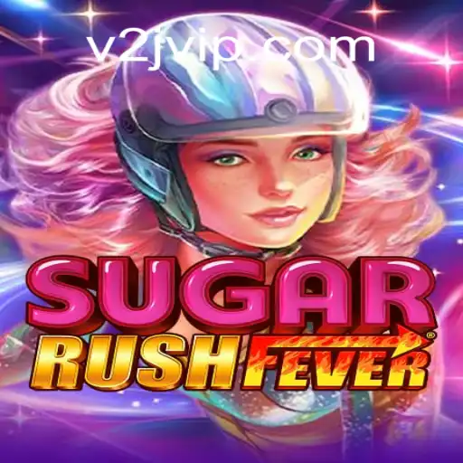 Explorando o Mundo de SugarRushFever: O Fascinante V2game